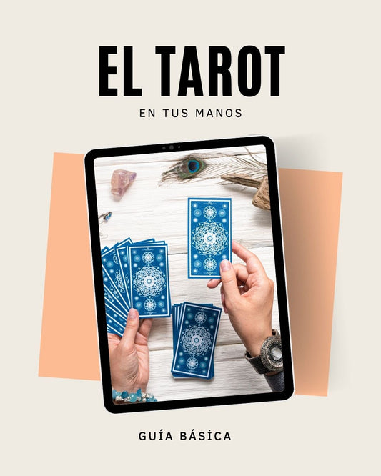 EL TAROT EN TUS MANOS  - Comenzá a leer hoy mismo sin necesidad de saberlo todo -